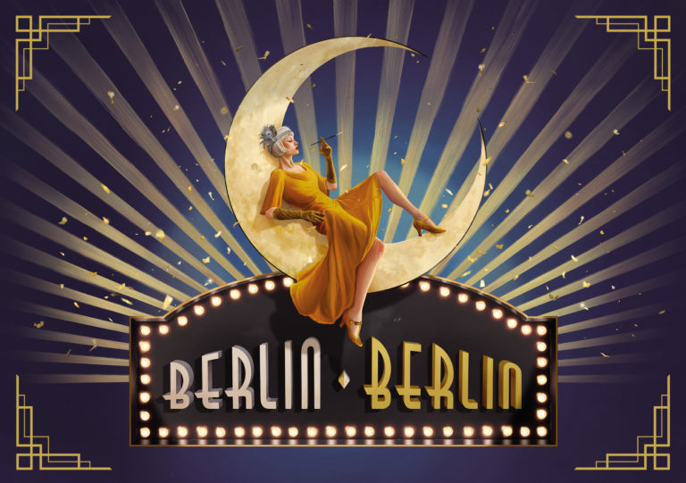 BERLIN BERLIN – Die große Show der Goldenen 20er feiert im