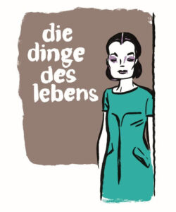 Die Dinge des Lebens © btb Verlag